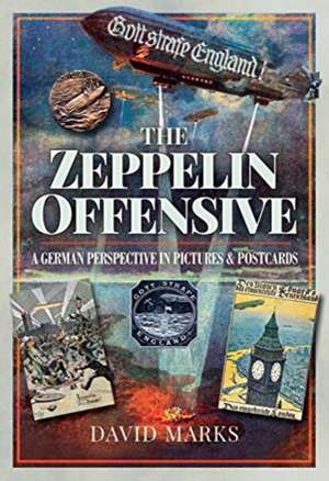 The Zeppelin Offensive de David Marks