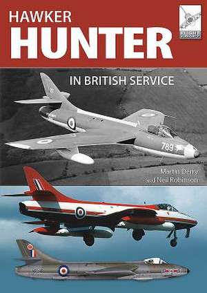 Flight Craft 16: The Hawker Hunter in British Service de Martin Derry