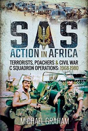 SAS Action in Africa de Michael Graham