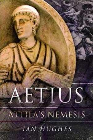 Aetius de Ian Hughes