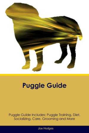 Puggle Guide Puggle Guide Includes de Joe Hodges