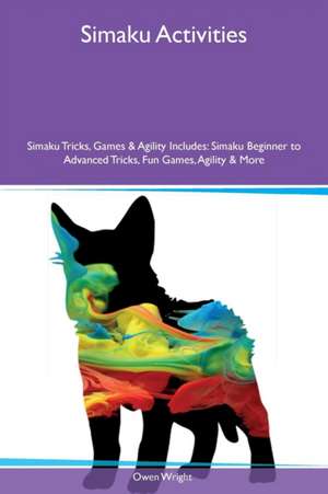 Simaku Activities Simaku Tricks, Games & Agility Includes de Owen Wright