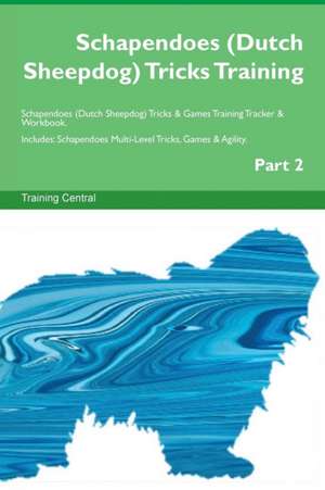 Schapendoes (Dutch Sheepdog) Tricks Training Schapendoes (Dutch Sheepdog) Tricks & Games Training Tracker & Workbook. Includes de Training Central