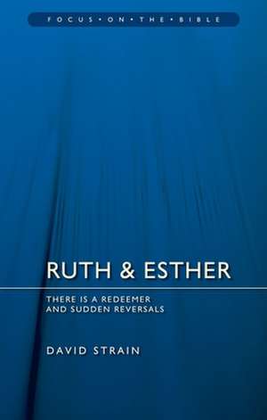 Ruth & Esther de David Strain