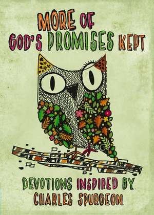 More of God's Promises Kept de Catherine Mackenzie