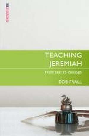 Teaching Jeremiah de Bob Fyall