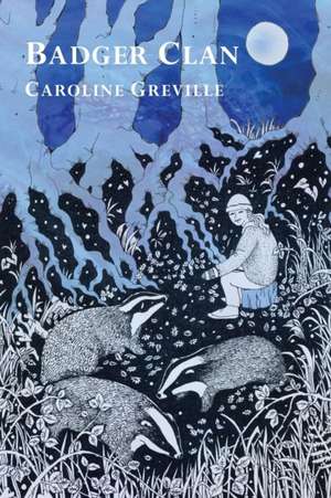 Badger Clan de Caroline Greville