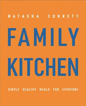 Family Kitchen de Natasha Corrett