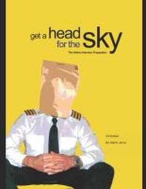 Get a head for the Sky de Martin Jarvis