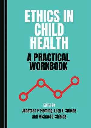 Ethics in Child Health