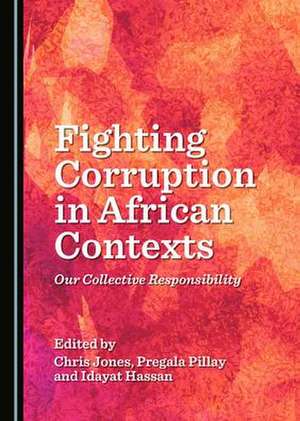 Fighting Corruption in African Contexts