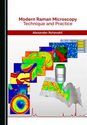 Modern Raman Microscopy de Alexander Rzhevskii