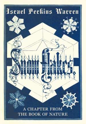 Snow-Flakes de Israel Perkins Warren