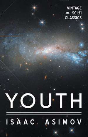 Youth de Isaac Asimov