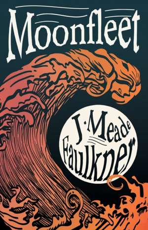 Moonfleet de J. Meade Falkner