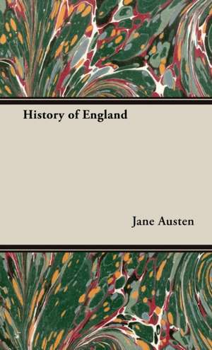 The History of England de Jane Austen