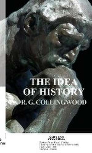 Idea of History de R. G. Collingwood