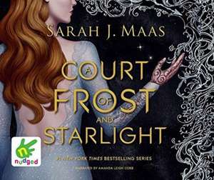 A Court of Frost and Starlight de Sarah J. Maas