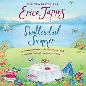 James, E: Swallowtail Summer de Erica James