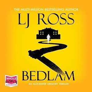 Ross, L: Bedlam de LJ Ross