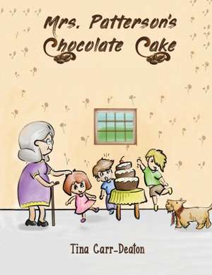 Mrs. Patterson's Chocolate Cake de Tina Carr-Deaton