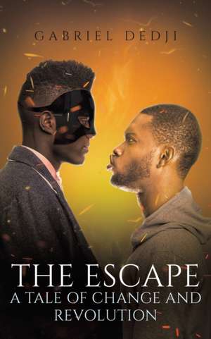 The Escape de Gabriel Dedji