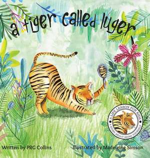 A Tiger Called Luger de Prg Collins