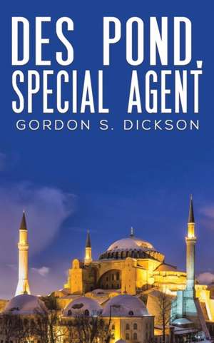 Des Pond, Special Agent de Gordon S. Dickson