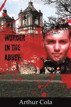 Murder in the Abbey de Arthur Cola