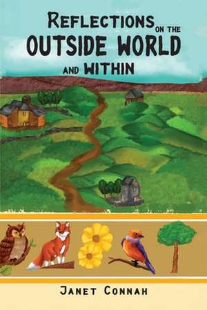 Reflections on the outside world and within de Janet Connah