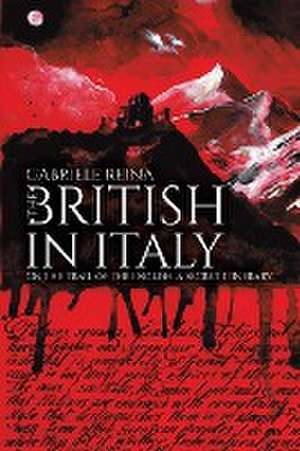 The British in Italy de Gabriele Reina