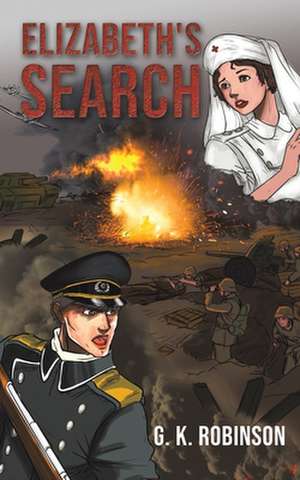 Elizabeth's Search de G. K. Robinson