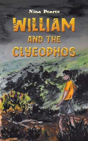 William and the Clyeophos de Nina Pearce