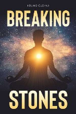 Breaking Stones de Kruno ¿Udina