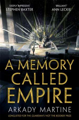 A Memory Called Empire de Arkady Martine