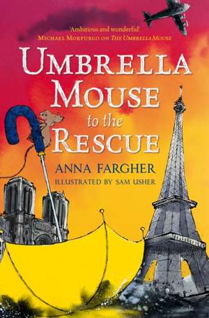 Umbrella Mouse to the Rescue de Anna Fargher