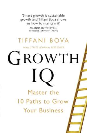 Growth IQ de Tiffani Bova