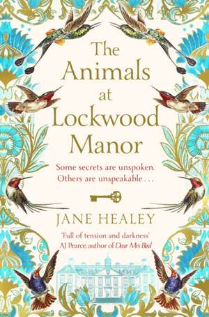 The Animals at Lockwood Manor de Jane Healey