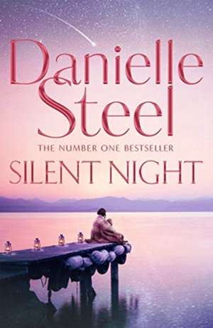 SILENT NIGHT de STEEL DANIELLE