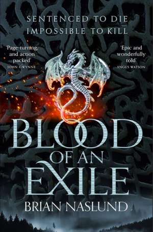 Blood of an Exile de Brian Naslund