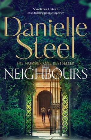 Neighbours de Danielle Steel