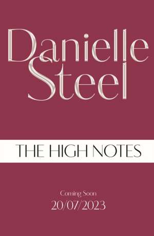 Steel, D: High Notes