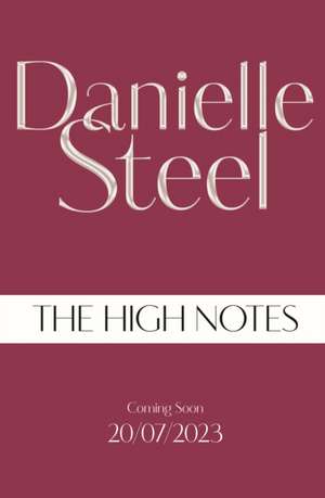 The High Notes de Danielle Steel