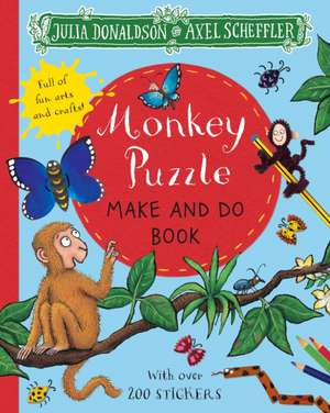 Monkey Puzzle Make and Do Book de Julia Donaldson