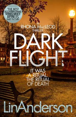 Dark Flight de Lin Anderson