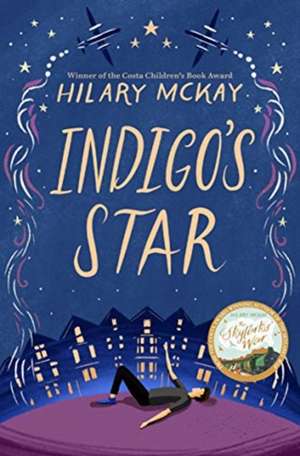 Indigo's Star de Hilary McKay