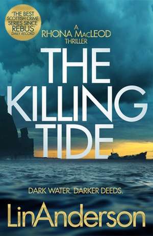 The Killing Tide de Lin Anderson