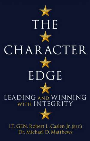 The Character Edge de Michael D. Matthews