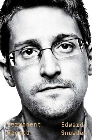 Permanent Record de Edward Snowden