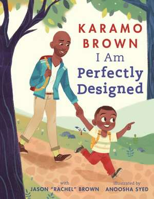 I Am Perfectly Designed de Jason Brown